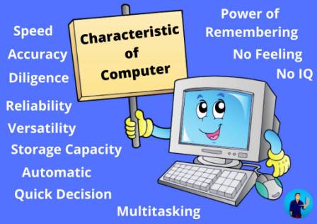 Characteristics of computer System