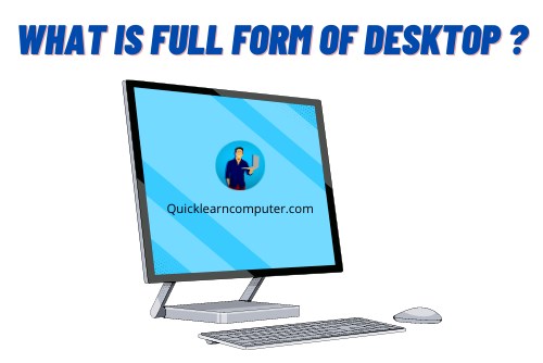 what is the full form of desktop