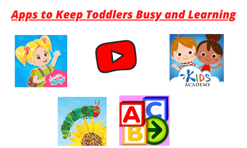 Apps to Keep Toddlers Busy and Learning