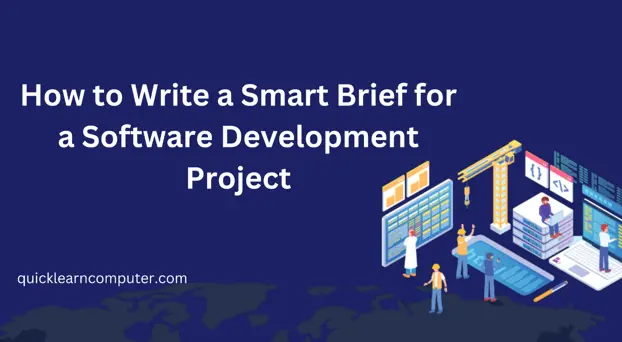 How to Write a Smart Brief for a Software Development Project