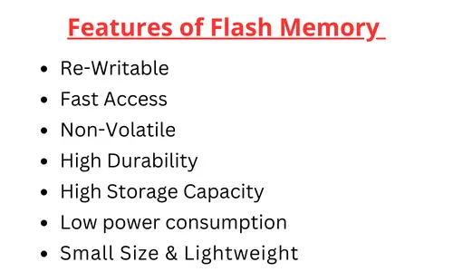 Features of Flash Memory